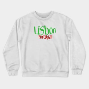 Lisbon Portugal Crewneck Sweatshirt